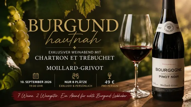 Burgund hautnah – exklusiver Weinabend mit Chartron et Trébuchet & Moillard-Grivot